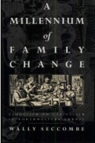 Cover of A Millennium of Family Change