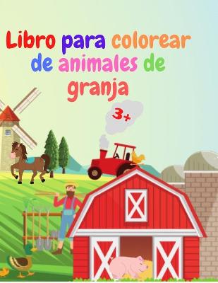 Book cover for Libro para colorear de animales de granja