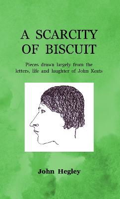 Book cover for A Scarcity of Biscuit