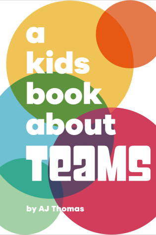 Cover of A Kids Book About Teams