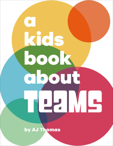 Cover of A Kids Book About Teams