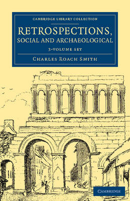 Cover of Retrospections, Social and Archaeological 3 Volume Set