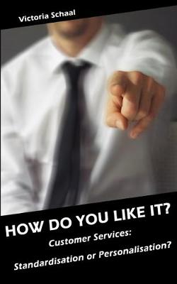 Book cover for How Do You Like It?