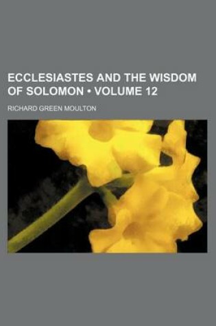 Cover of Ecclesiastes and the Wisdom of Solomon (Volume 12)