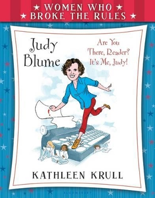 Book cover for Women Who Broke the Rules: Judy Blume