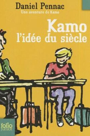 Cover of Kamo l'idee du siecle