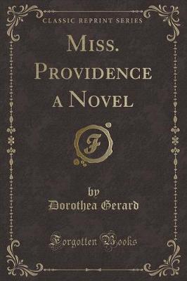 Book cover for Miss. Providence a Novel (Classic Reprint)