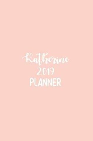 Cover of Katherine 2019 Planner