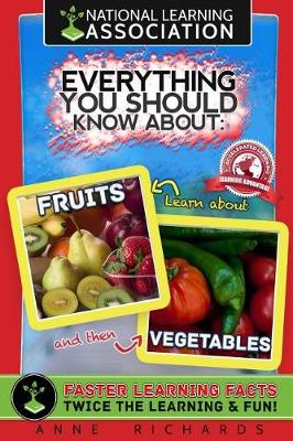 Book cover for Everything You Should Know About Fruits and Vegetables
