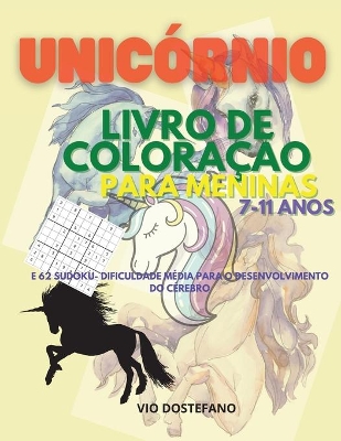 Book cover for Unicórn Livro para colorir para raparigas Idades 7-11