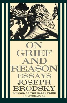 Book cover for On Grief and Reason: Essays