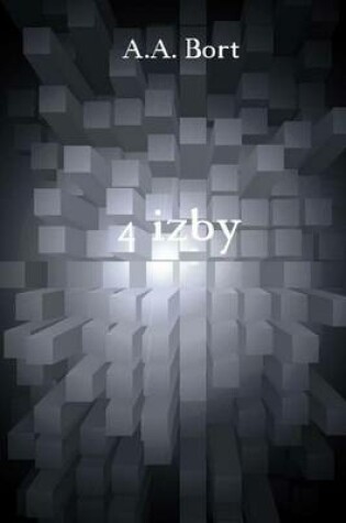 Cover of 4 Izby