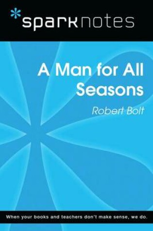 Cover of A Man for All Seasons (Sparknotes Literature Guide)
