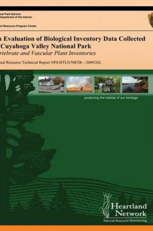 Cover of An Evaluation of Biological Inventory Data Collected at Cuyahoga Valley National Park