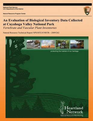Book cover for An Evaluation of Biological Inventory Data Collected at Cuyahoga Valley National Park