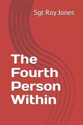 Book cover for The Fourth Person Within