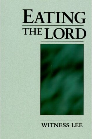 Cover of Eating the Lord