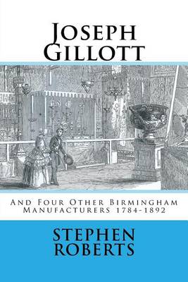 Book cover for Joseph Gillott