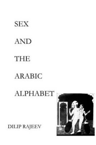 Cover of Sex and the Arabic Alphabet