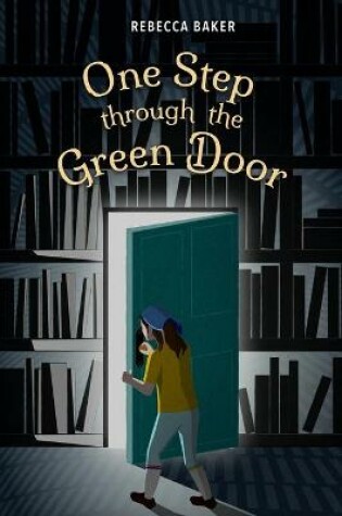 Cover of One Step Through the Green Door