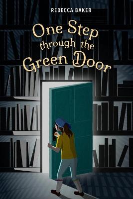 Book cover for One Step Through the Green Door