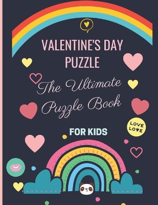 Book cover for Valentine's Day The Ultimate Puzzle Book for Kids