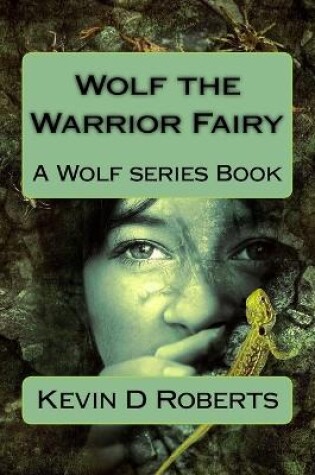 Cover of Wolf the Warrior Fairy