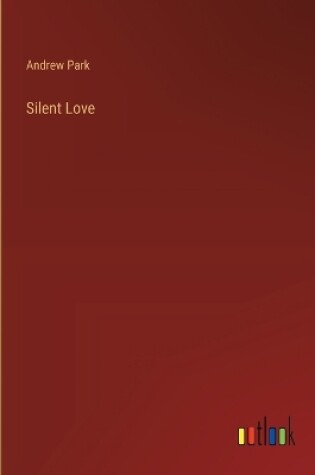 Cover of Silent Love