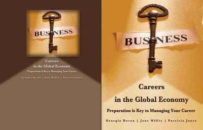 Book cover for Business Careers in the Global Economy: Preparation Is Key to Managing Your Career