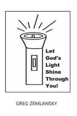 Cover of Let God's Light Shine Through You