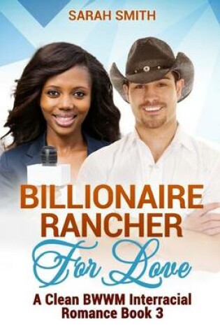Cover of Billionaire Rancher for Love