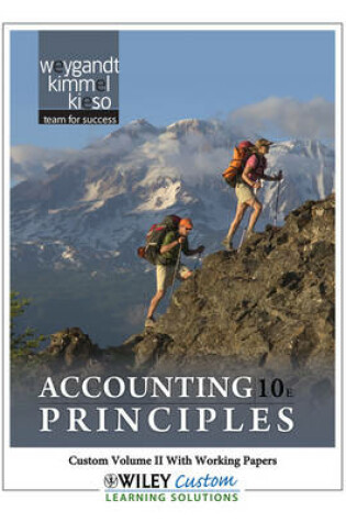 Cover of Accounting Principles, Custom Volume II with Working Papers