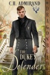 Book cover for The Duke's Defender