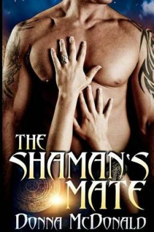 Cover of The Shaman's Mate