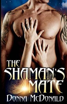 Book cover for The Shaman's Mate