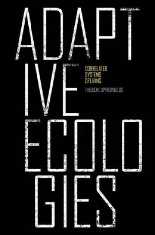 Cover of Adaptive Ecologies