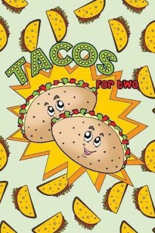 Cover of Tacos For Two