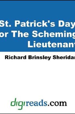Cover of St. Patrick's Day, or the Scheming Lieutenant