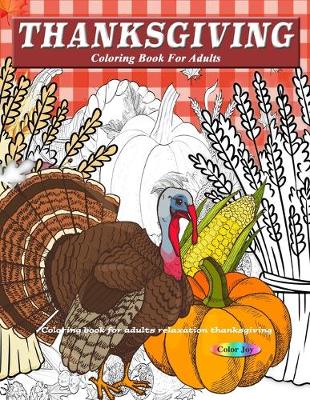 Book cover for Thanksgiving coloring books for adults relaxation
