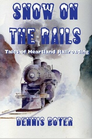 Cover of Snow on the Rails