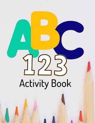 Book cover for ABC 123 Activity Book