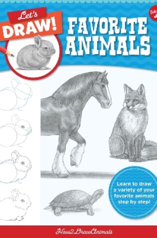 Cover of Let's Draw Favorite Animals