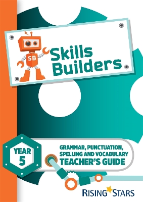 Book cover for Skills Builders Year 5 Teacher's Guide new edition