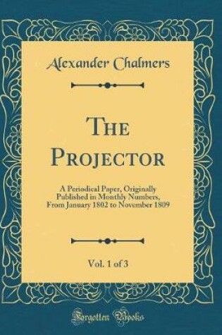 Cover of The Projector, Vol. 1 of 3