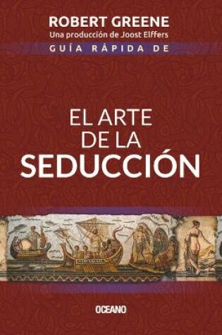 Cover of Guia Rapida de El Arte de la Seduccion