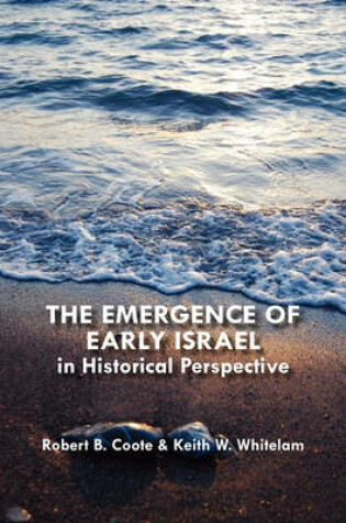 Cover of The Emergence of Early Israel in Historical Perspective