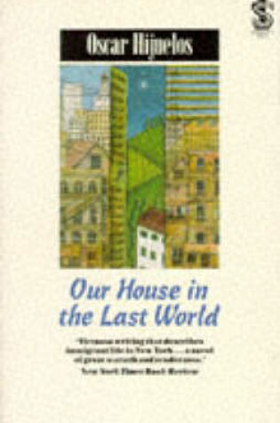 Cover of Our House in The Last World