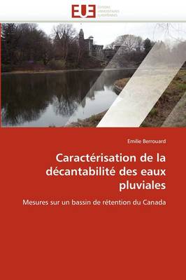 Cover of Caract risation de la D cantabilit  Des Eaux Pluviales