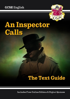 Cover of GCSE English Text Guide - An Inspector Calls includes Online Edition & Quizzes