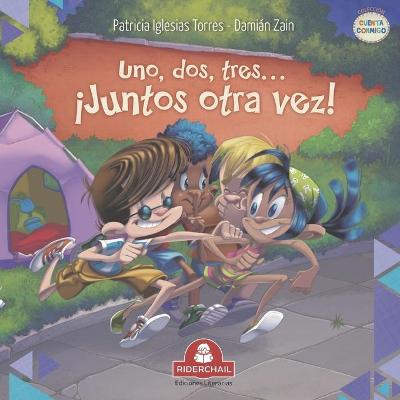 Book cover for Uno, Dos, Tres... ¡Juntos Otra Vez!